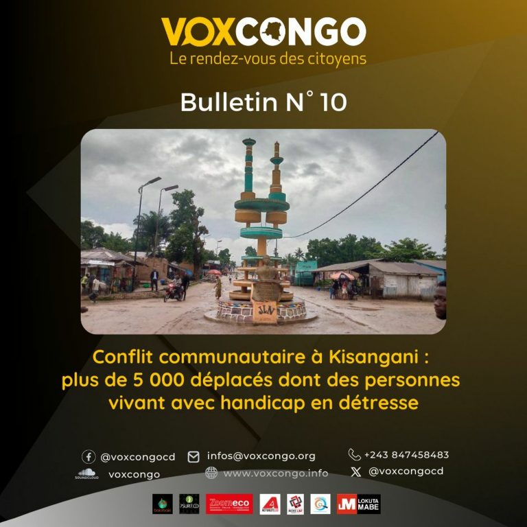 Français Bulletin Voxcongo Conflit Communautaire À Kisangani – 5000 Déplacés Dont Des Personnes…