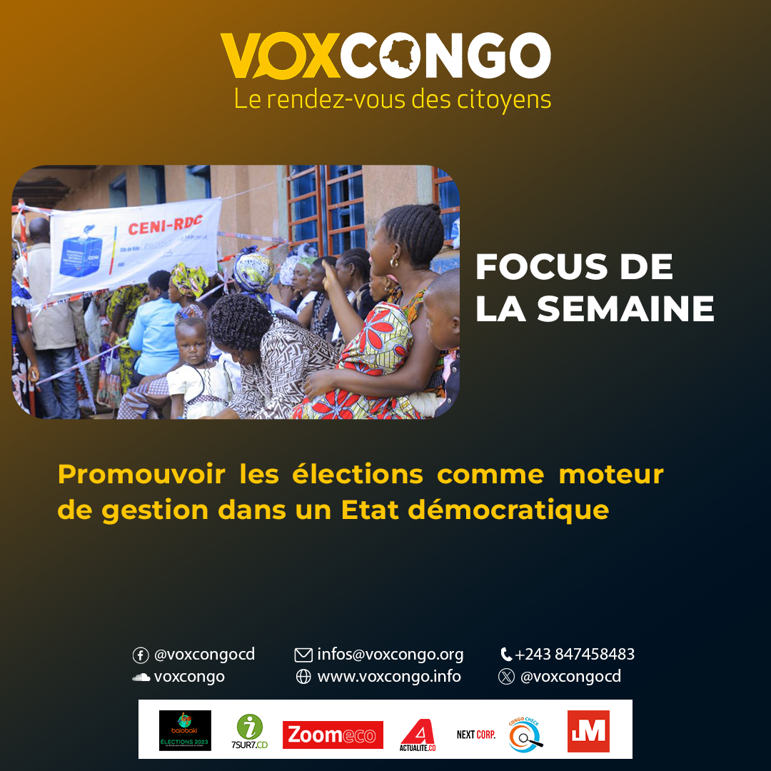 Focus de la semaine : Promouvoir les élections comme moteur de gestion dans un Etat démocratique