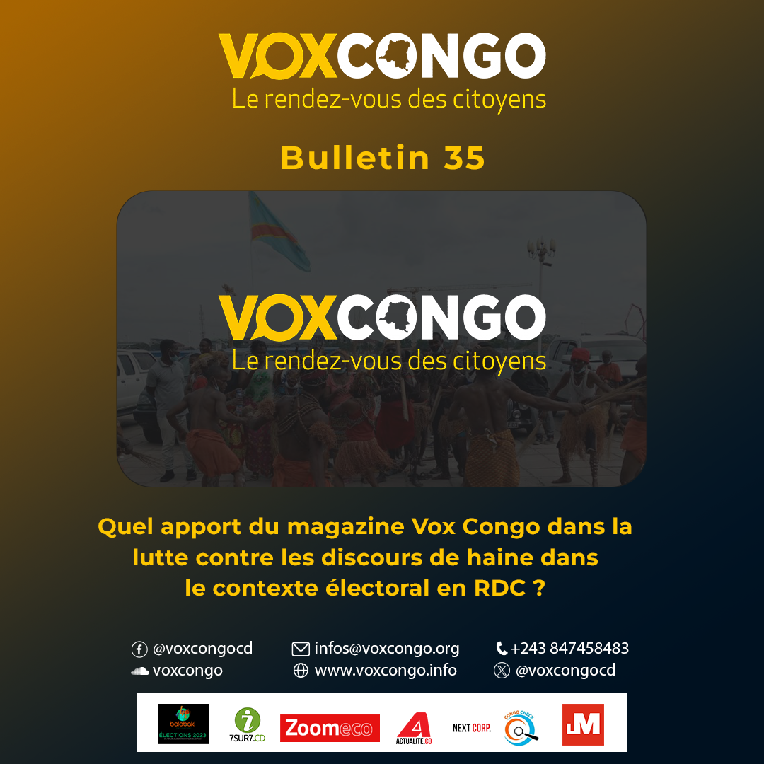 Quel apport du magazine Vox Congo dans la lutte contre les discours de haine dans le contexte électoral en RDC ?